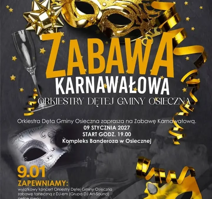 Zabawa Karnawałowa 2027 w Osiecznej – Orkiestra Dęta zaprasza