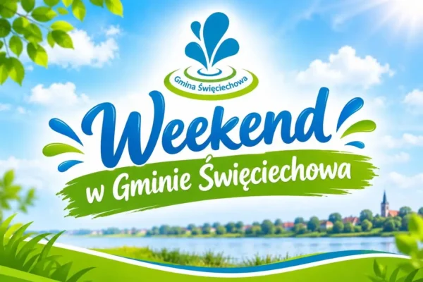Weekend pełen atrakcji w gminie Święciechowa – otwarcia boiska i wiaty oraz trening bezpieczeństwa