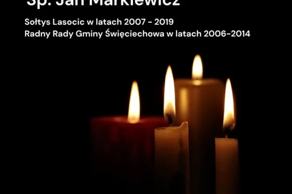 Zmarł Jan Markiewicz – były sołtys Lasocic i radny gminy Święciechowa