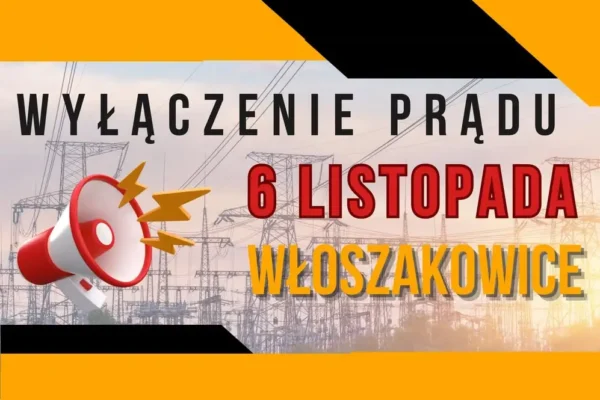 Planowane wyłączenie prądu we Włoszakowicach – 6 listopada