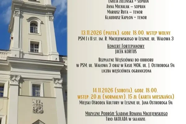 XXVIII Leszczyński Festiwal Muzyczny im. Romana Maciejewskiego – trzy wieczory z muzyką