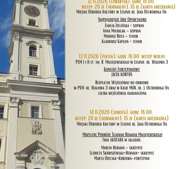 XXVIII Leszczyński Festiwal Muzyczny im. Romana Maciejewskiego – trzy wieczory z muzyką